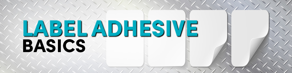 Label materials 101
